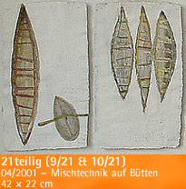 21teilig (9/21 & 10/21) – 04/2001 – Mischtechnik auf Btten – 42 × 22 cm