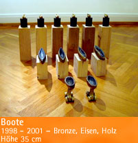Boote – 1998 - 2001 – Bronze, Eisen, Holz – Höhe 35 cm