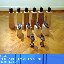 Boote — 1998 – 2001 — Bronze, Eisen, Holz — Höhe ca. 35 cm